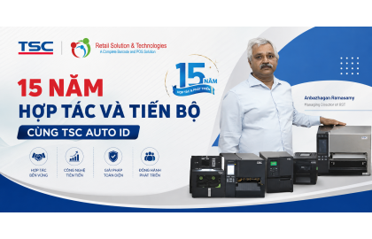 15 Năm Hợp Tác Và Tiến Bộ Cùng TSC Auto ID 