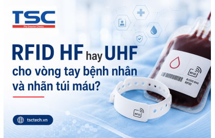 Nên chọn RFID HF hay UHF cho vòng tay bệnh nhân và nhãn túi máu?