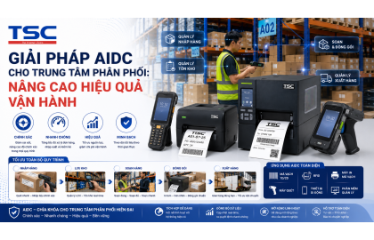 Giải Pháp AIDC Đang Định Nghĩa Lại Hiệu Quả Hoạt Động Của Trung Tâm Phân Phối – Doanh Nghiệp Có Thể Hưởng Lợi Như Thế Nào?